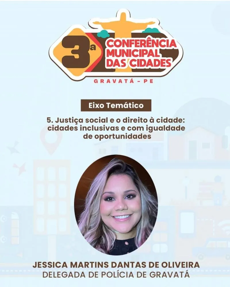 Gravatá realiza 3ª Conferência Municipal das Cidades com foco em urbanismo inteligente e sustentável
